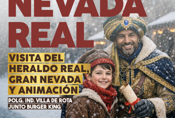 El Heraldo Real y una Nevada Mágica llegan al Parque Comercial Portalejo en Rota el Viernes 2 de enero